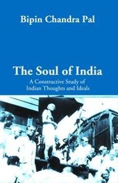 portada The Soul of India:  A Constructive Study of Indian Thoughts and Ideals