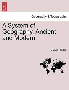 portada a system of geography, ancient and modern. vol. v (en Inglés)