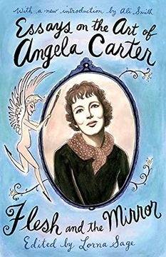 portada Essays on the art of Angela Carter: Flesh and the Mirror (en Inglés)