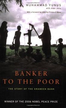 portada Banker to the Poor: The Story of the Grameen Bank