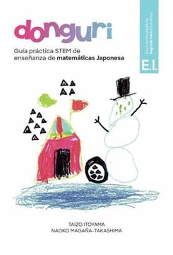 portada Guia Practica Stem de Enseñanza de Matematicas Japonesa, Donguri: Educacion Infantil Segundo Ciclo (5-6 Años)