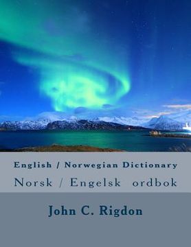 portada English / Norwegian Dictionary: Norsk / Engelsk ordbok (in English)