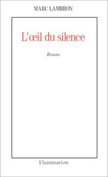 portada L'oeil du Silence - Prix Femina 1993
