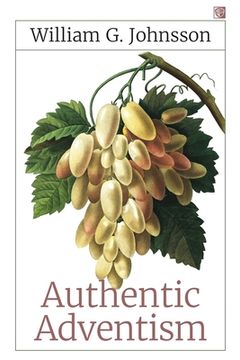portada Authentic Adventism (en Inglés)