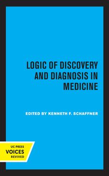 portada Logic of Discovery and Diagnosis in Medicine (Pittsburgh Series in Philosophy and History of Science) (en Inglés)