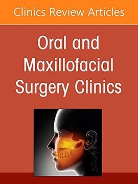 portada Education in Oral and Maxillofacial Surgery: An Evolving Paradigm, an Issue of Oral and Maxillofacial Surgery Clinics of North America (Volume 34-4) (The Clinics: Internal Medicine, Volume 34-4) (en Inglés)
