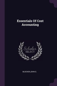 portada Essentials Of Cost Accounting (en Inglés)