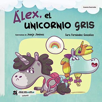 portada Álex, el Unicornio Gris (in Spanish)