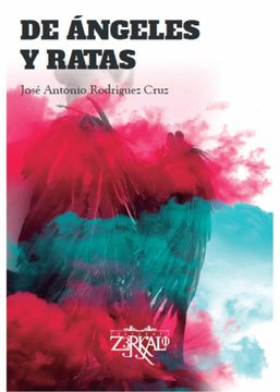 portada De Ángeles y Ratas: 4 (Zerkalo) (in Spanish)
