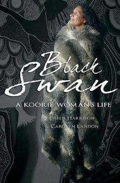 portada Black Swan: A Koorie Woman's Life (en Inglés)