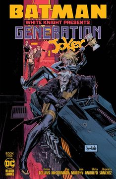 portada Batman: Caballero Blanco presenta: Generación Joker núm. 5 de 6 (en Castellano)