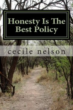 portada Honesty Is The Best Policy (in English)