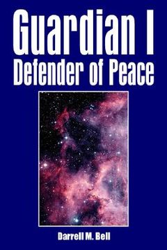 portada guardian i defender of peace (en Inglés)