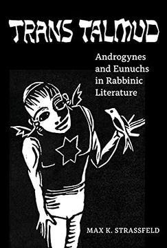 portada Trans Talmud: Androgynes and Eunuchs in Rabbinic Literature (en Inglés)
