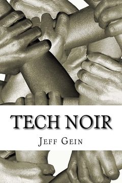 Tech Noir (en Inglés)