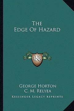 portada the edge of hazard (en Inglés)
