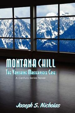 portada montana chill: the vanishing masterpiece case (en Inglés)