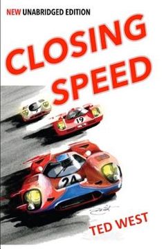 portada Closing Speed: The Unabridged Edition (en Inglés)