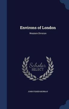 portada Environs of London: Western Division