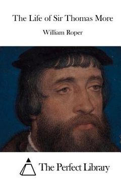 portada The Life of Sir Thomas More (en Inglés)