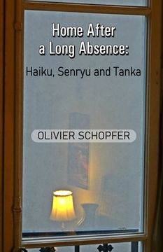 portada Home After a Long Absence: Haiku, Senryu and Tanka (in English)