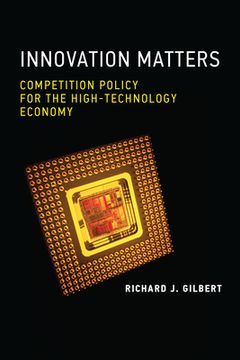 portada Innovation Matters: Competition Policy for the High-Technology Economy (en Inglés)
