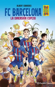 portada Fc Barcelona: La Dimension Espejo
