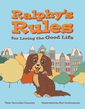 portada Ralphy's Rules for Living the Good Life (en Inglés)