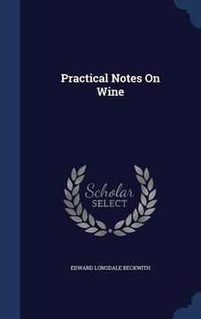 portada Practical Notes On Wine