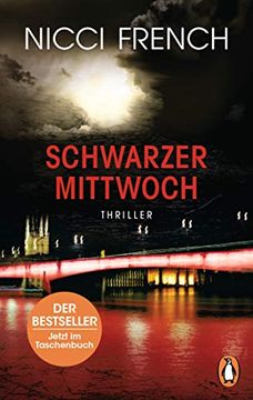 portada Schwarzer Mittwoch: Thriller - ein Neuer Fall für Frieda Klein Bd. 3 (Psychologin Frieda Klein als Ermittlerin, Band 3) (en Alemán)