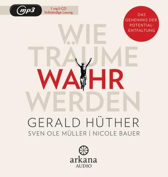 portada Wie Träume Wahr Werden: Das Geheimnis der Potentialentfaltung (in German)