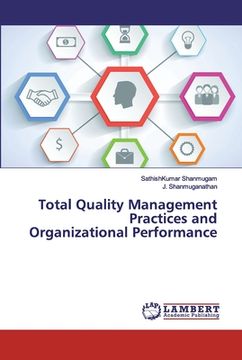 portada Total Quality Management Practices and Organizational Performance (en Inglés)
