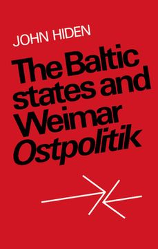 portada The Baltic States and Weimar Ostpolitik (en Inglés)