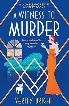 portada A Witness to Murder: An Unputdownable Cozy Murder Mystery (a Lady Eleanor Swift Mystery) (en Inglés)
