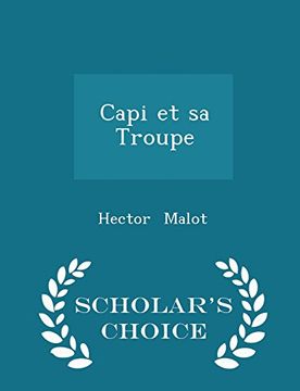 portada Capi et sa Troupe - Scholar's Choice Edition