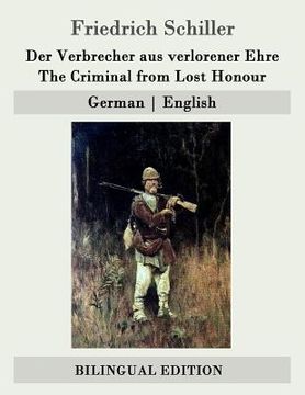 portada Der Verbrecher aus verlorener Ehre / The Criminal from Lost Honour: German - English
