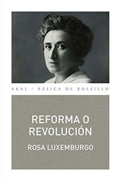 portada Reforma o Revolución (Básica de Bolsillo  Serie Clásicos del Pensamiento Político)