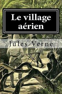 portada Le village aerien (in French)
