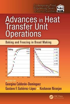 portada Advances in Heat Transfer Unit Operations: Baking and Freezing in Bread Making (in English)