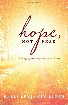portada Hope, not Fear: Changing the way we View Death (en Inglés)