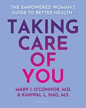 portada Taking Care of You: The Empowered Woman’S Guide to Better Health 