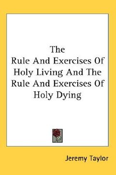 portada the rule and exercises of holy living and the rule and exercises of holy dying