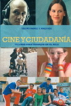 portada cine y ciudadanía: valores para trabajar en el aula (in Spanish)