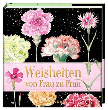 portada Weisheiten von Frau zu Frau (Bibliophilia) (en Alemán)