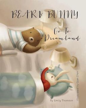 portada Bear and Bunny Go To Dreamland