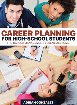 portada Career Planning for High-School Students: The Career Management Essentials (CME) (in English)