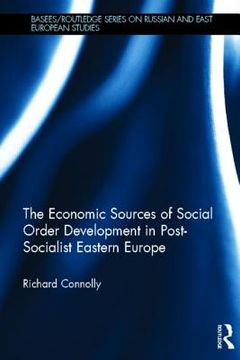 portada the economic sources of social order development in post-socialist eastern europe