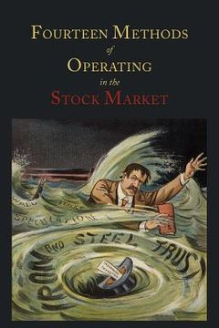 portada Fourteen Methods of Operating in the Stock Market (en Inglés)
