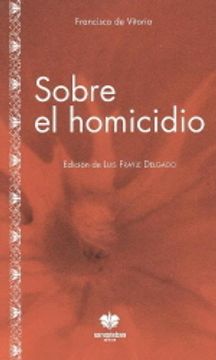 portada Sobre el homicidio (Clásicos de la Escuela) (in Spanish)