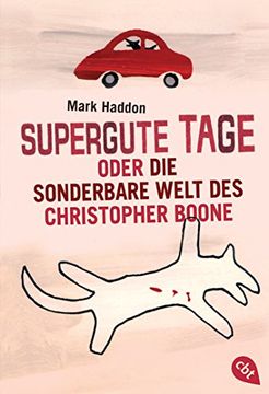 portada Supergute Tage Oder die Sonderbare Welt des Christopher Boone (en Alemán)